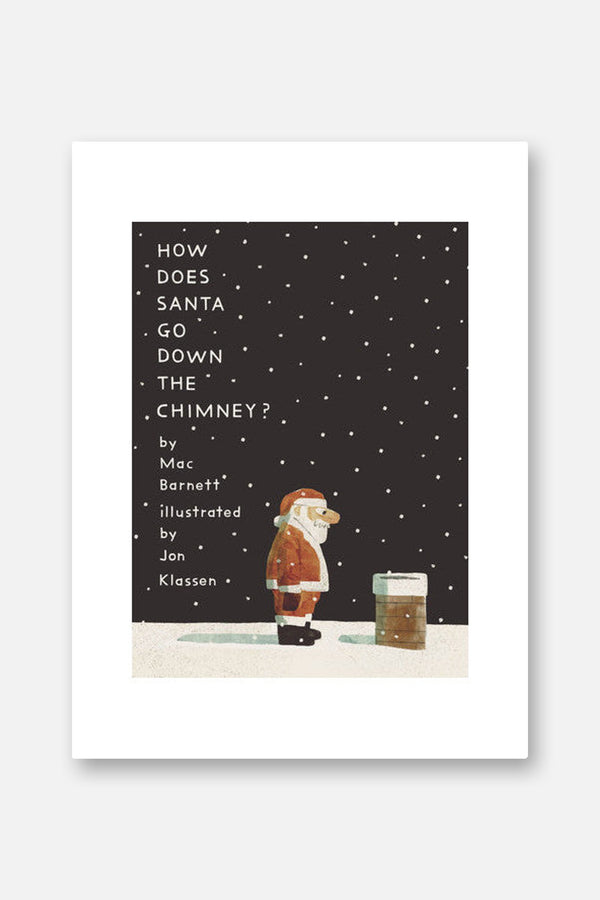 How Does Santa Go Down the Chimney?