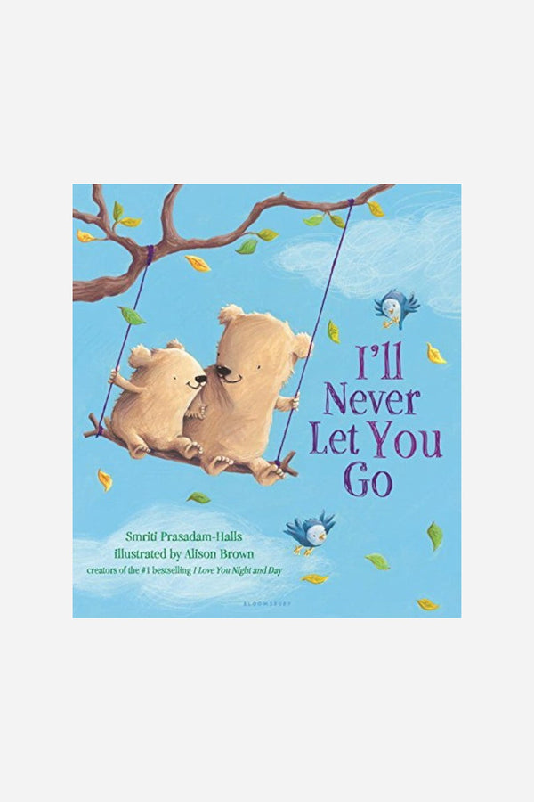 I'll Never Let You Go