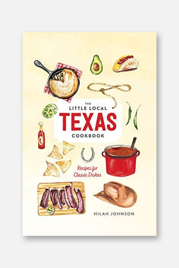Little Local Texas Cookbook