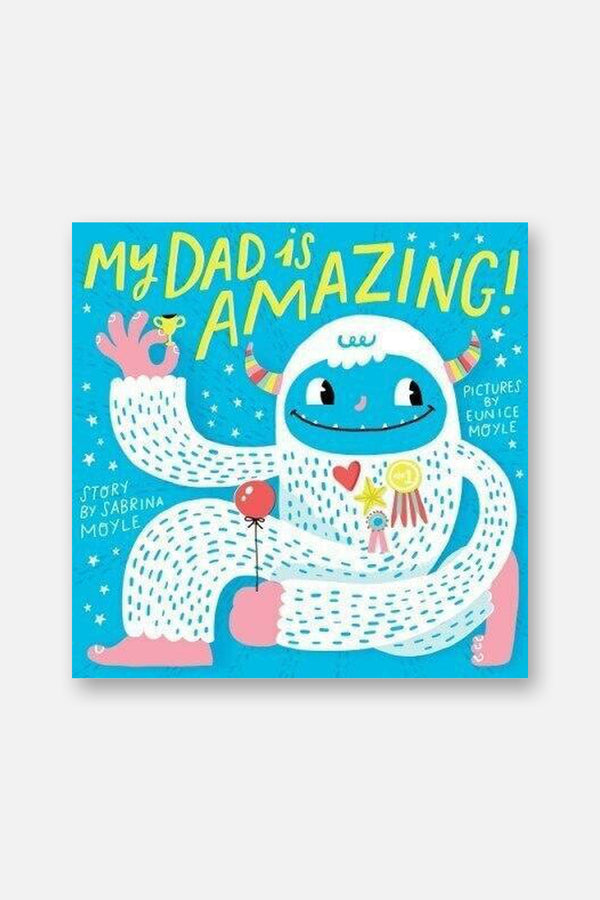 My Dad Is Amazing Children's Board Book