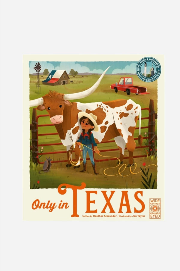 Only In Texas - Weird and Wonderful Facts About The Lone Star State