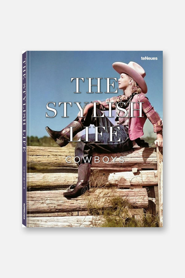 The Stylish Life Cowboys Book