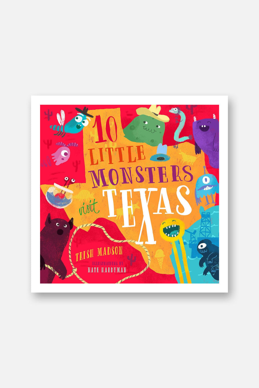 10 Little Monsters Visit Texas – front view
