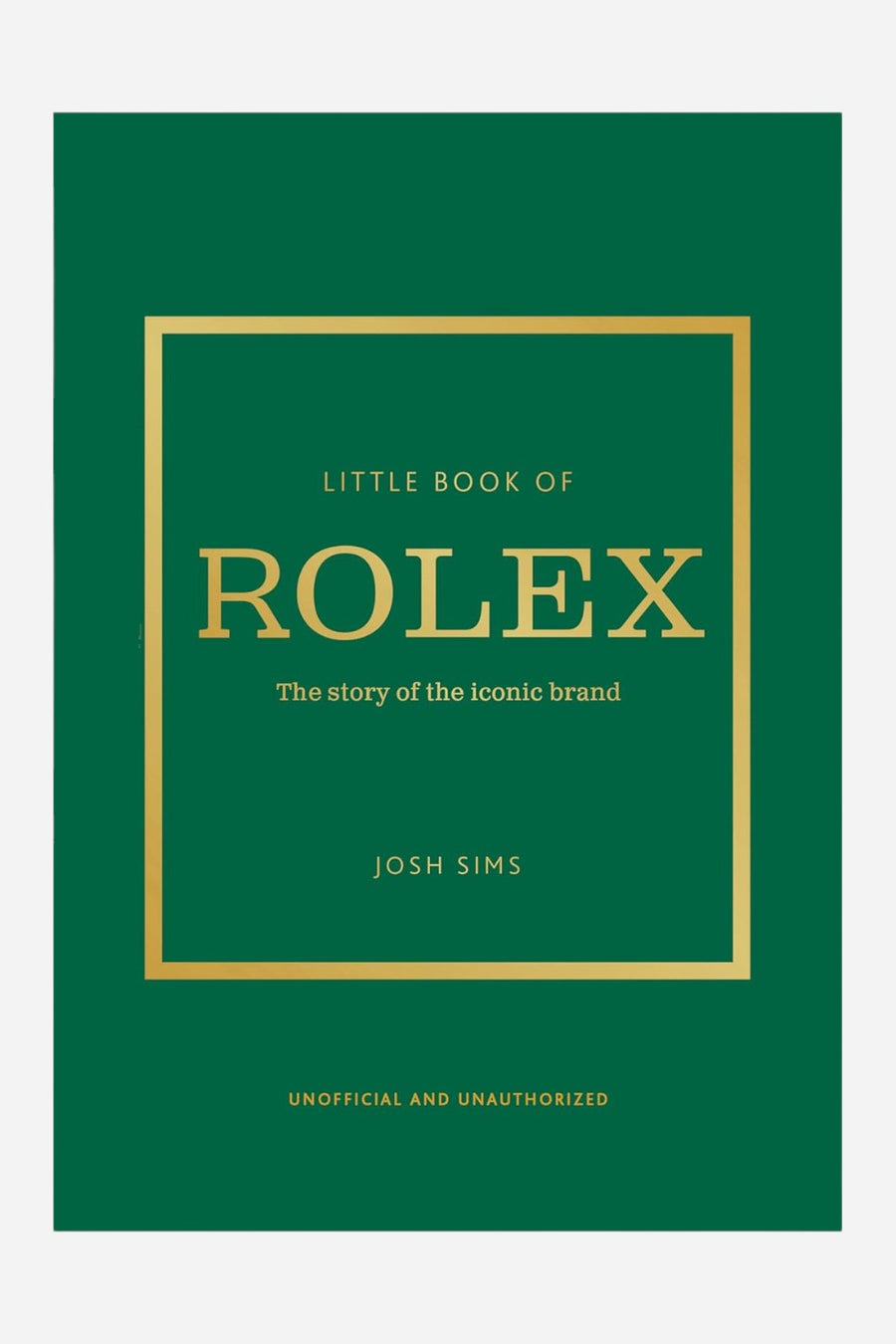 Little Book of Rolex - The story behind the iconic brand – front view