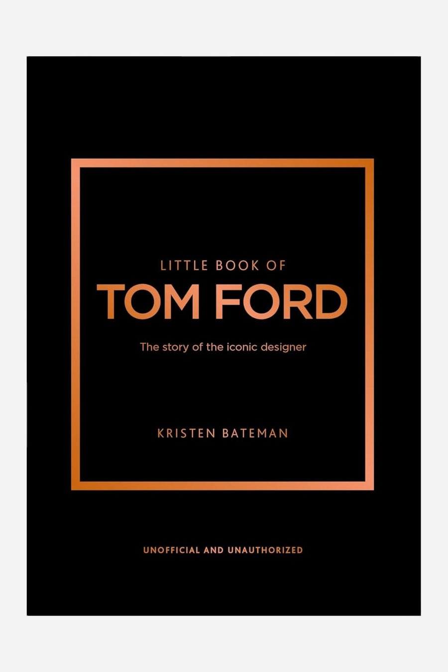 Little Book of Tom Ford