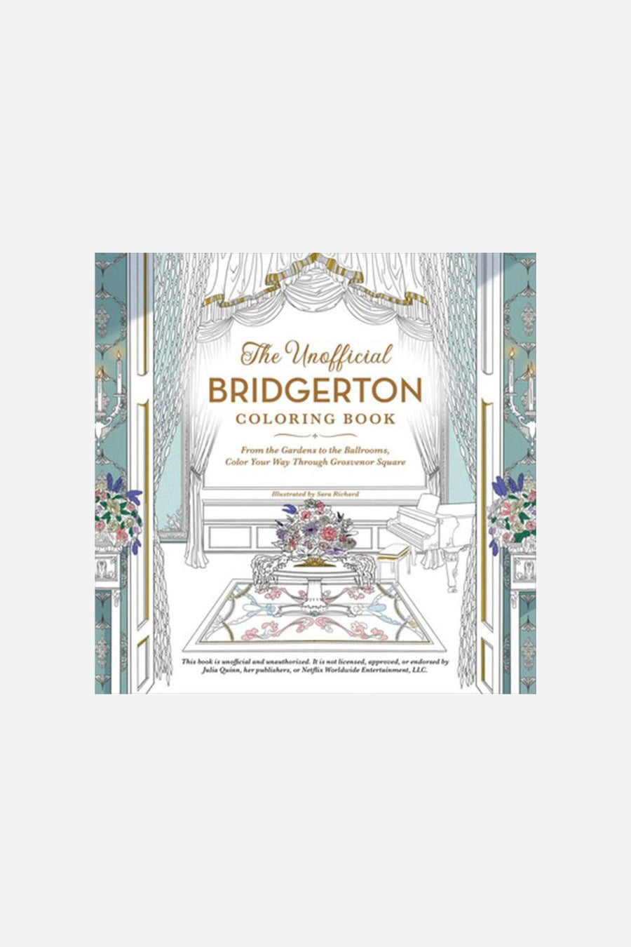 The Unofficial Bridgerton Coloring Book