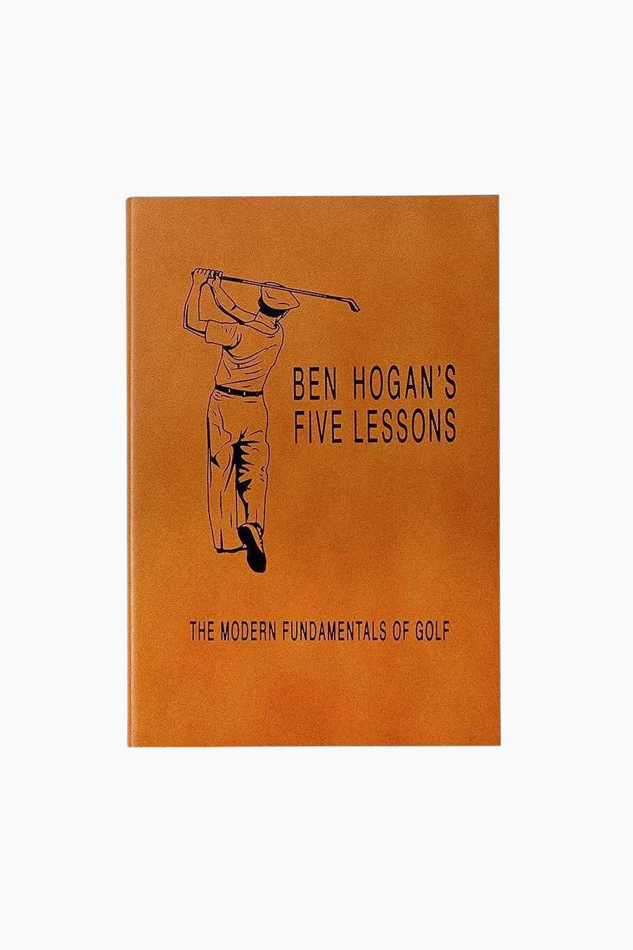 Graphic Image Ben Hogan's 5 Lessons