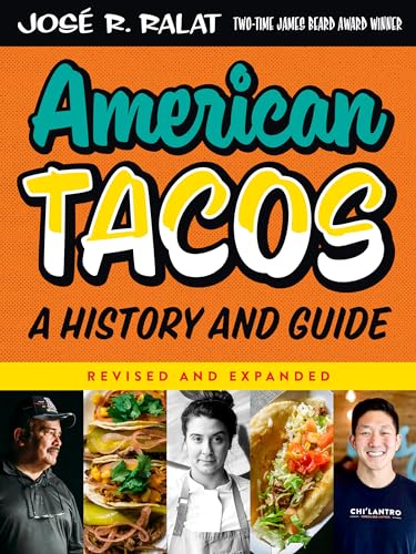 American Tacos: A History and Guide Book