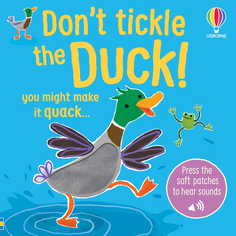 Don't Tickle The Duck! Children's Book