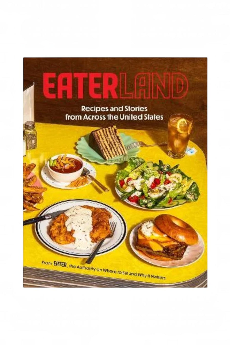 Eaterland: Recipes and Stories from Across the United States cookbook cover
