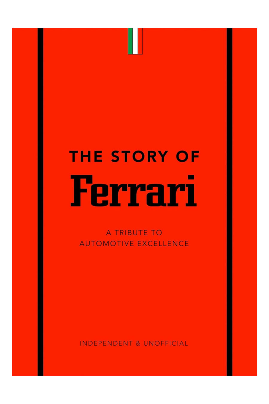 The Story of Ferrari: A Tribute to Automotive Excellence