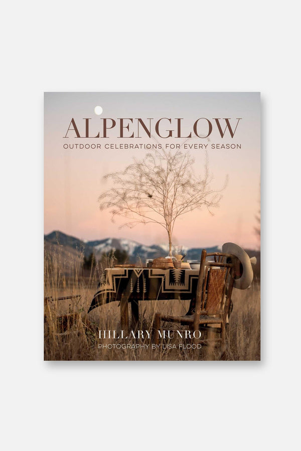Alpenglow: Outdoor Celebrations for Every Season
