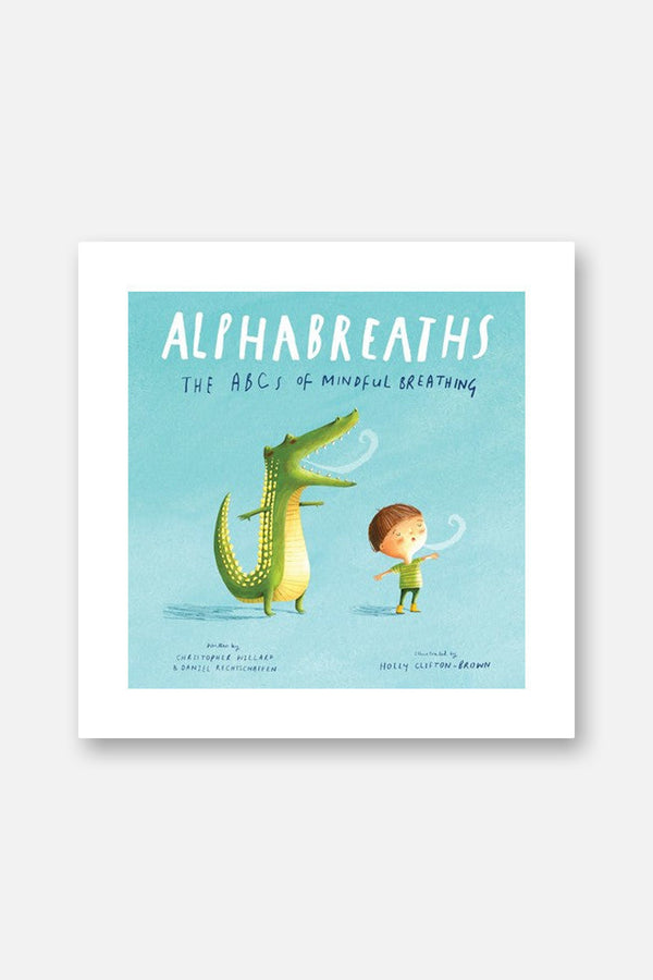 Alphabreaths: The ABCs of Mindful Breathing