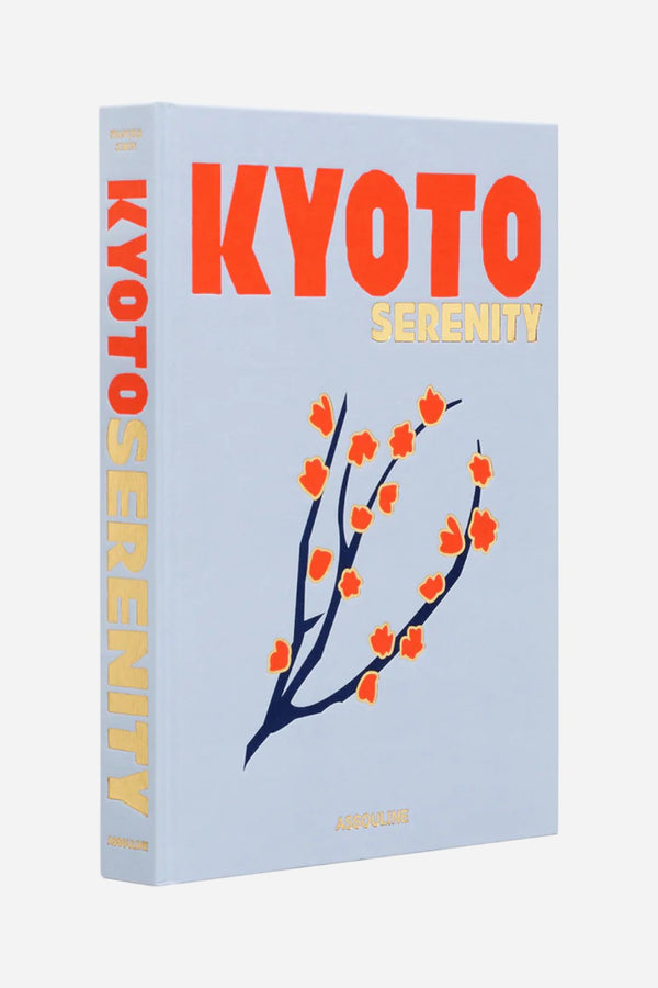 Assouline The Classics Collection: Kyoto Serenity