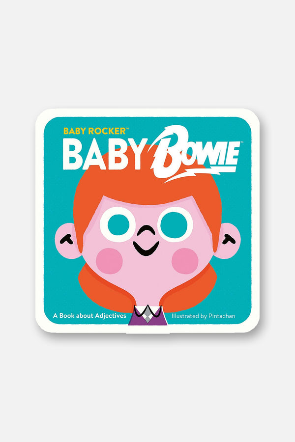 Baby Bowie: A Book about Adjectives