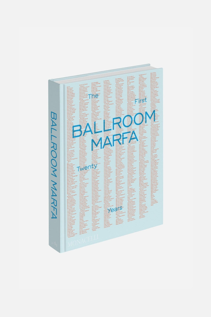 Ballroom Marfa: The First Twenty Years – front view