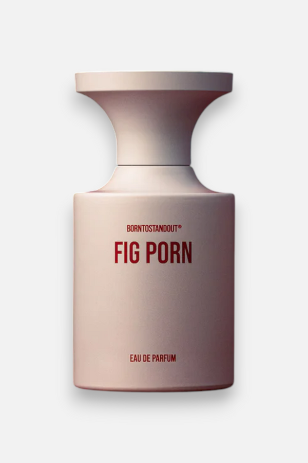 Born To Stand Out Fig Porn 50ML