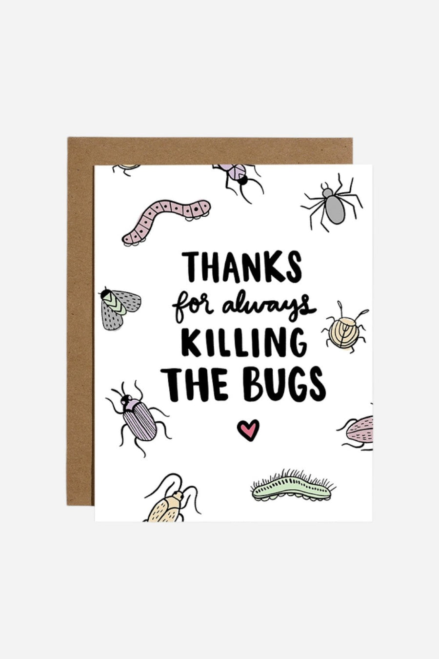 Brittany Paige Thanks For Killing The Bugs Card – front view