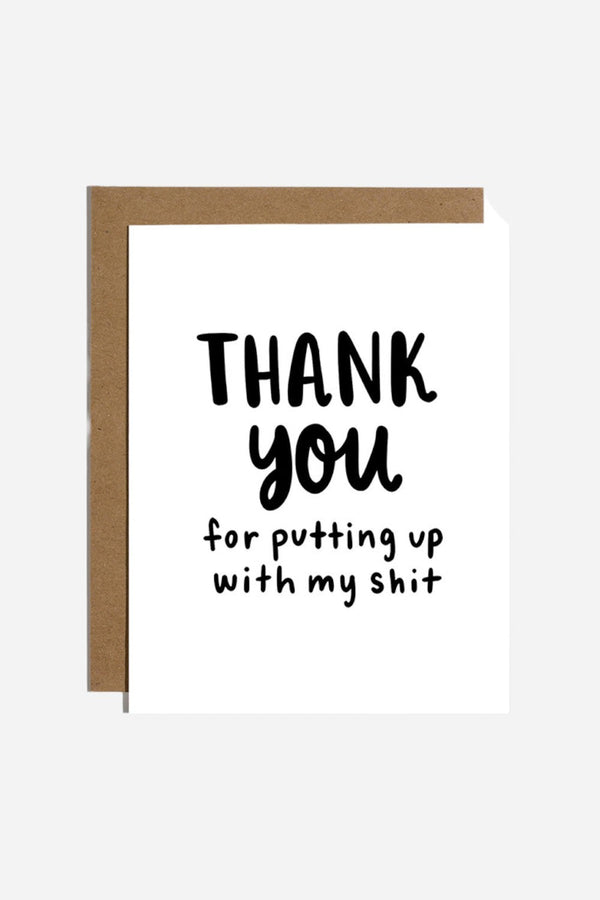 Brittany Paige Thanks For Putting Up With My Shit Card
