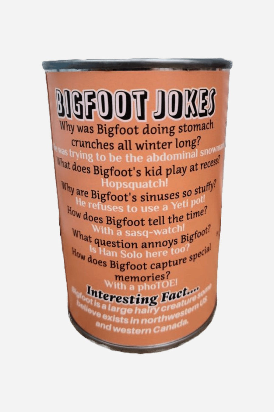 Canned Bigfoot – back view