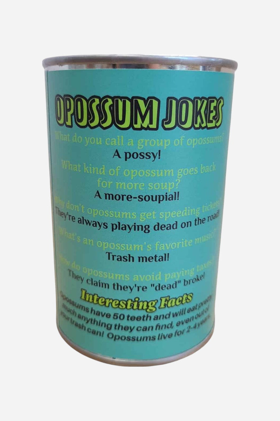 Canned Opossum – back view