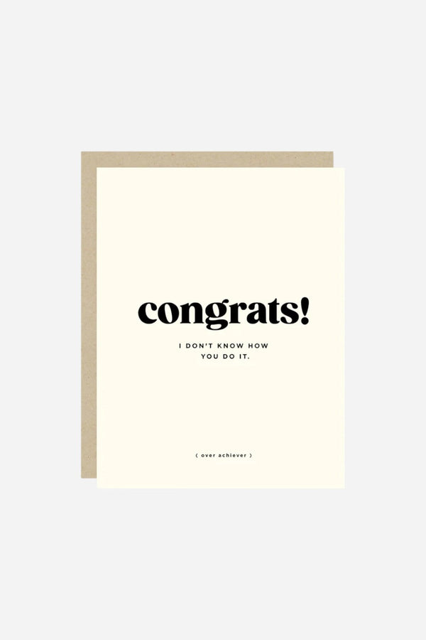 Congrats Over Achiever Congratulations Card