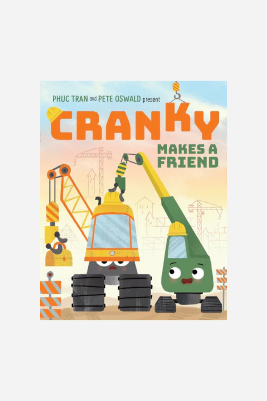 Cranky Makes A Friend – front view