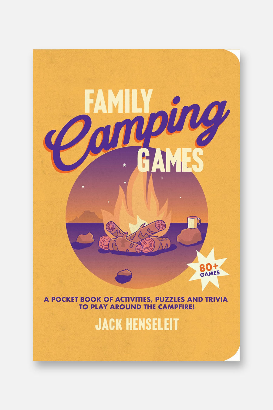 Family Camping Games: A Pocket Book of Activities, Games and Puzzles to Play Around the Campfire – front view