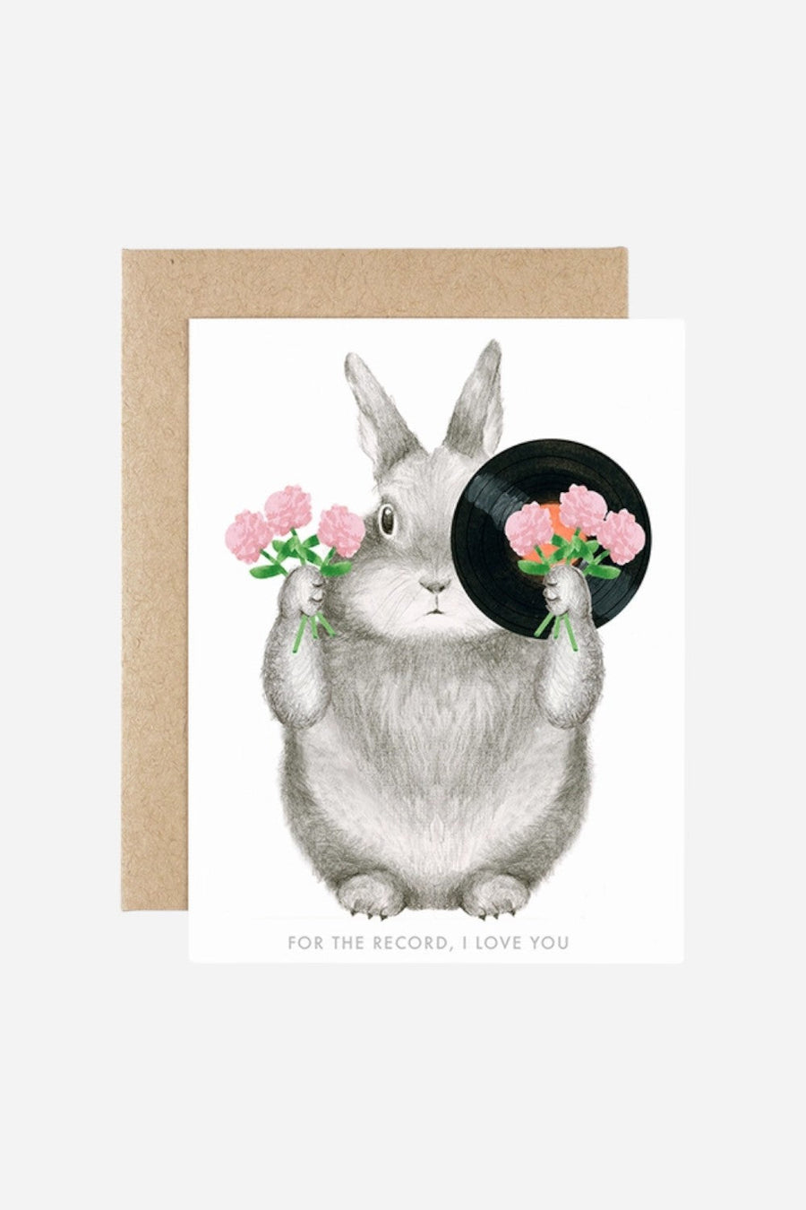 For The Record, I Love You Card – front view