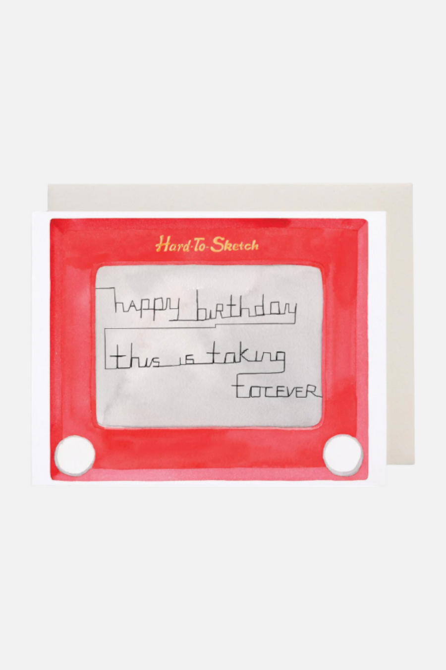 Hard To Sketch Birthday Card – front view