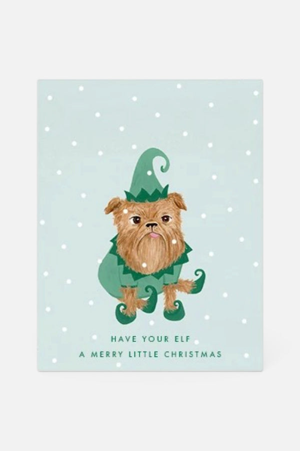 Have Your Elf A Merry Christmas Greeting Card