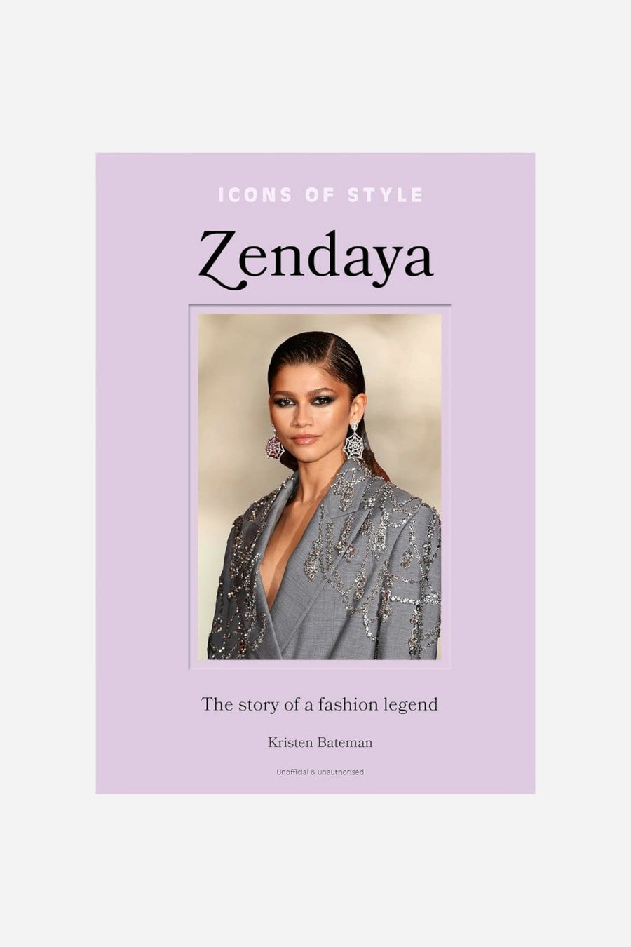 Icons of Style – Zendaya: The Story of a Fashion Legend – front view