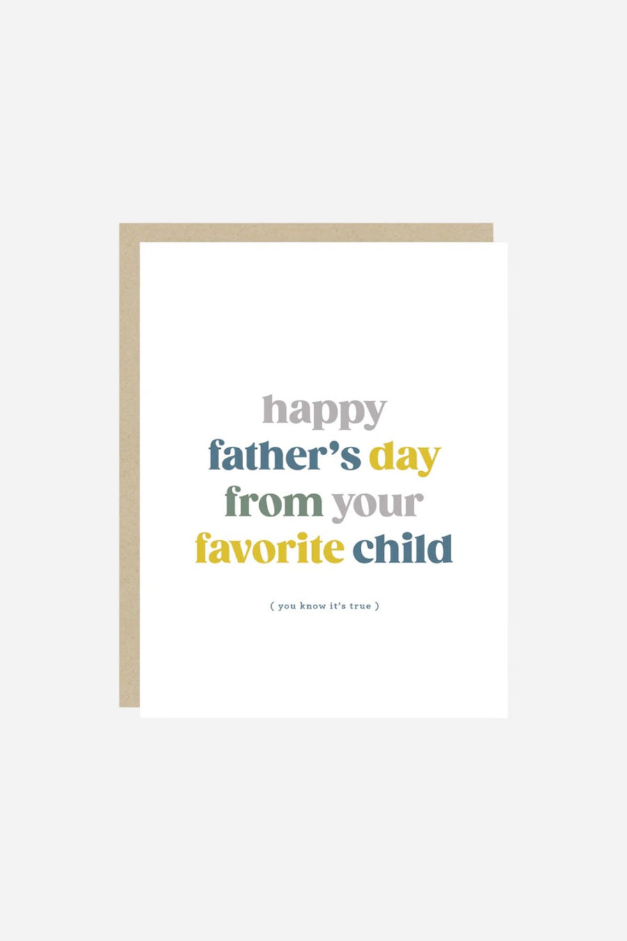 Your Favorite Child Father's Day Card