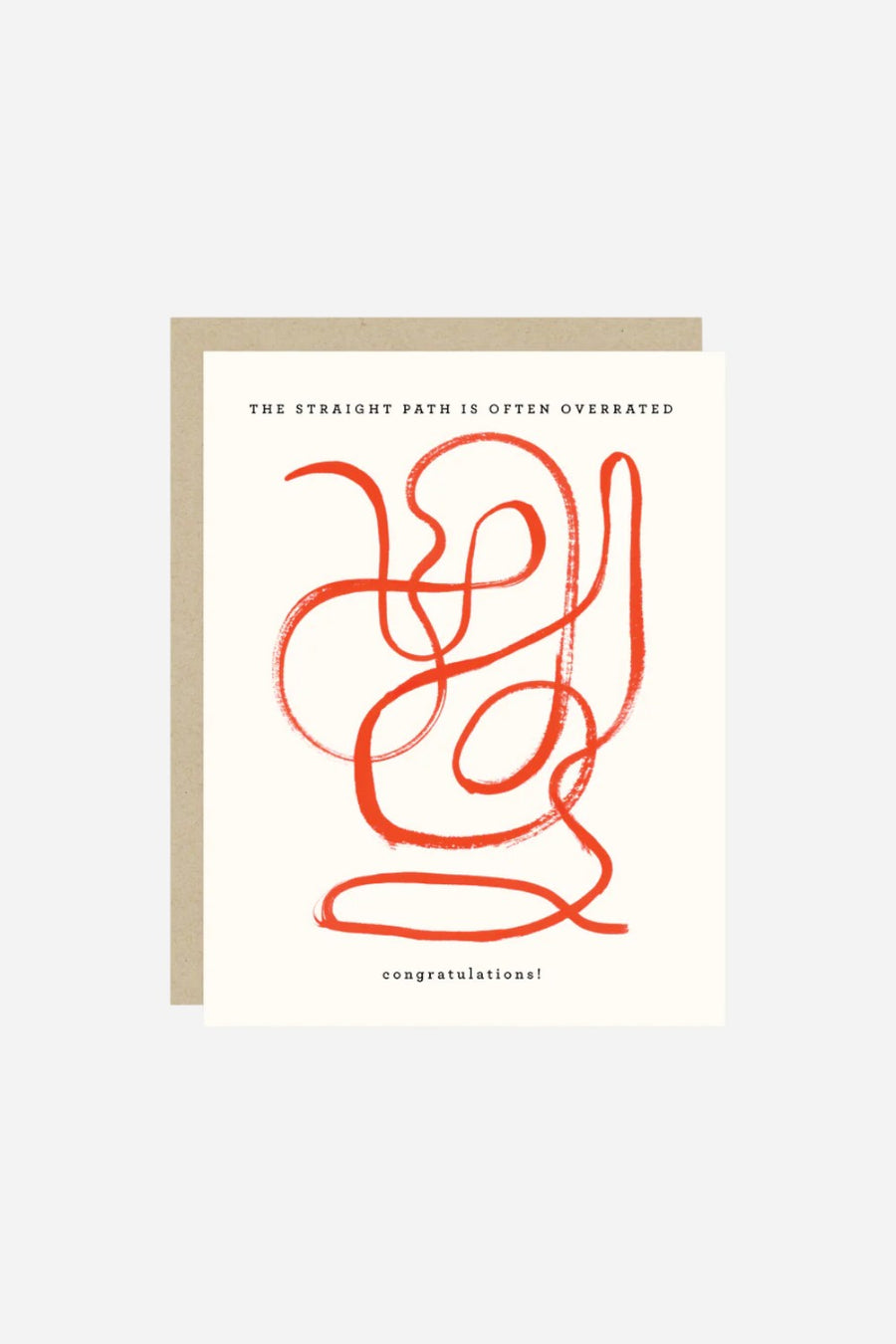 The Straight Path is Often Overrated Graduation Card