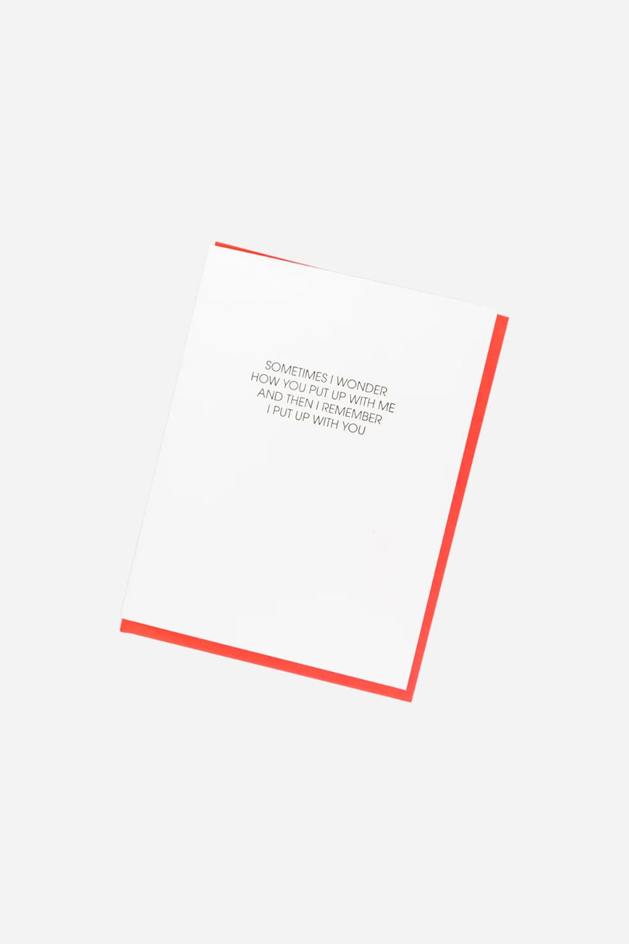 Chez Gagne Put Up With Me Letterpress Card