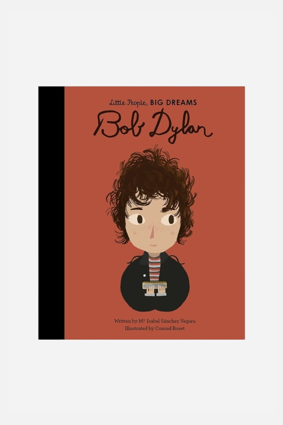 Little People Big Dreams: Bob Dylan – front view