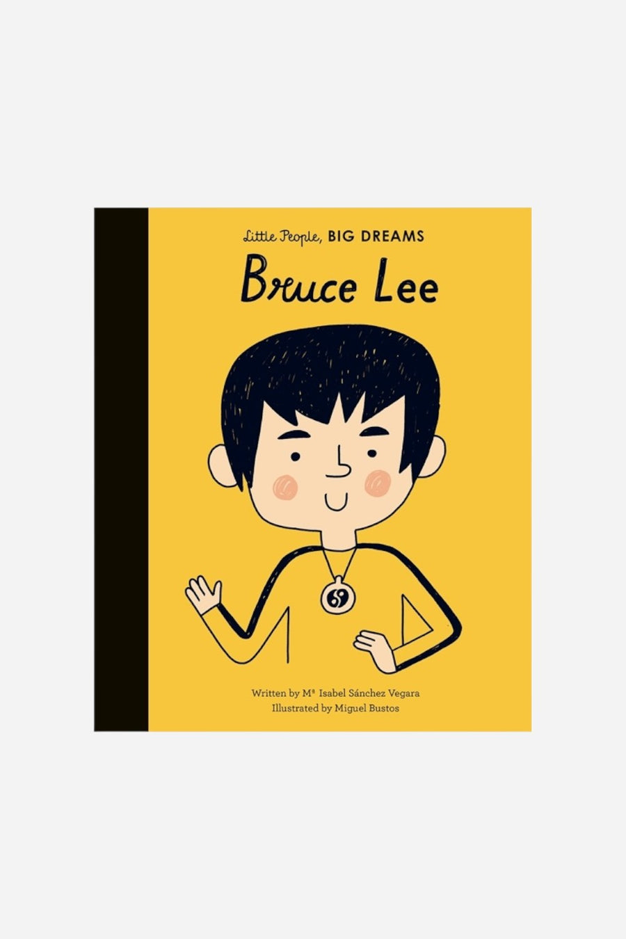 Little People Big Dreams: Bruce Lee – front view