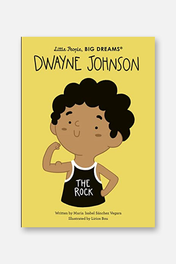 Little People Big Dreams: Dwayne Johnson