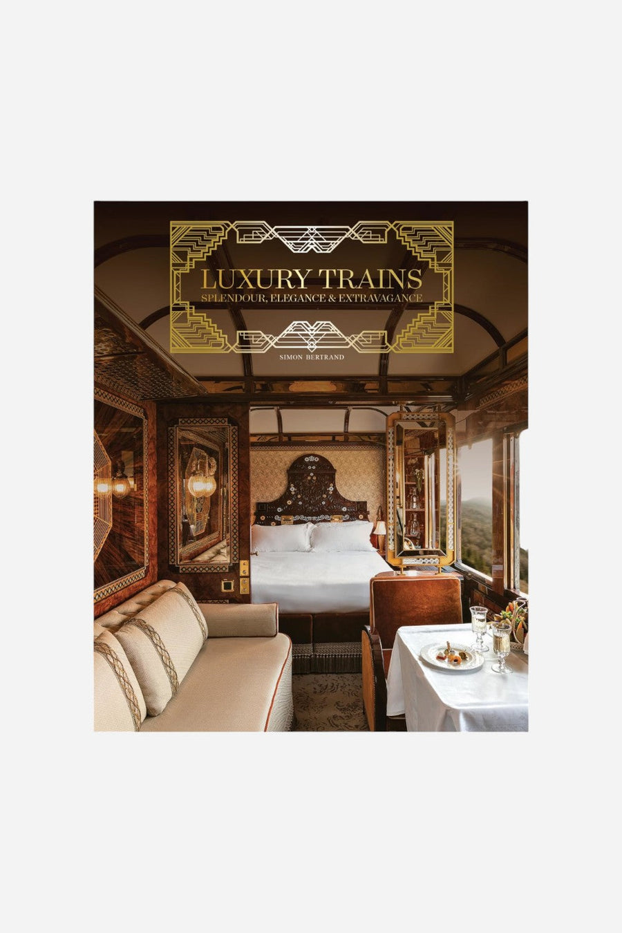 Luxury Trains: Splendour, Elegance & Extravagance – front view
