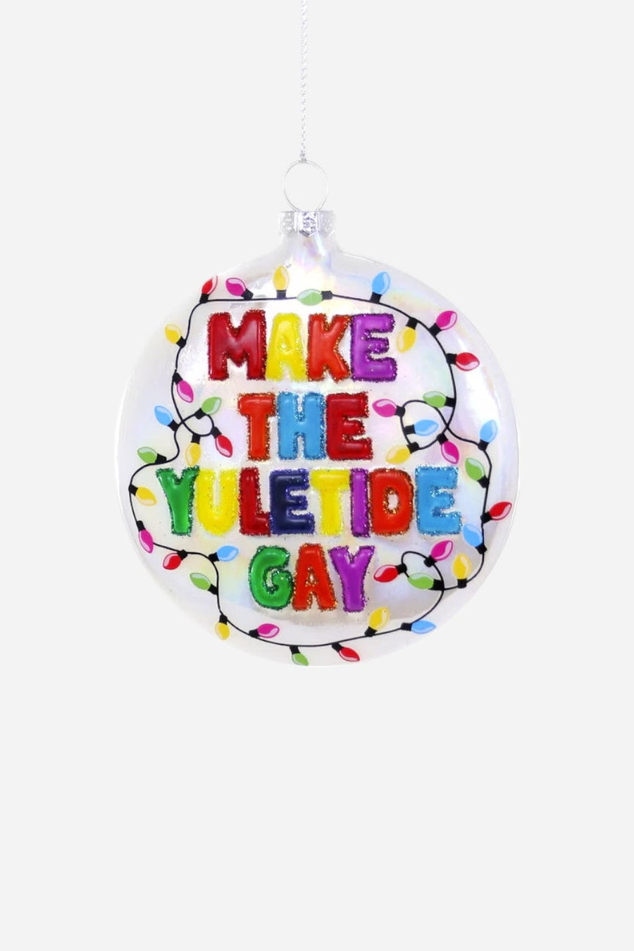 Make The Yuletide Gay Ornament – front view