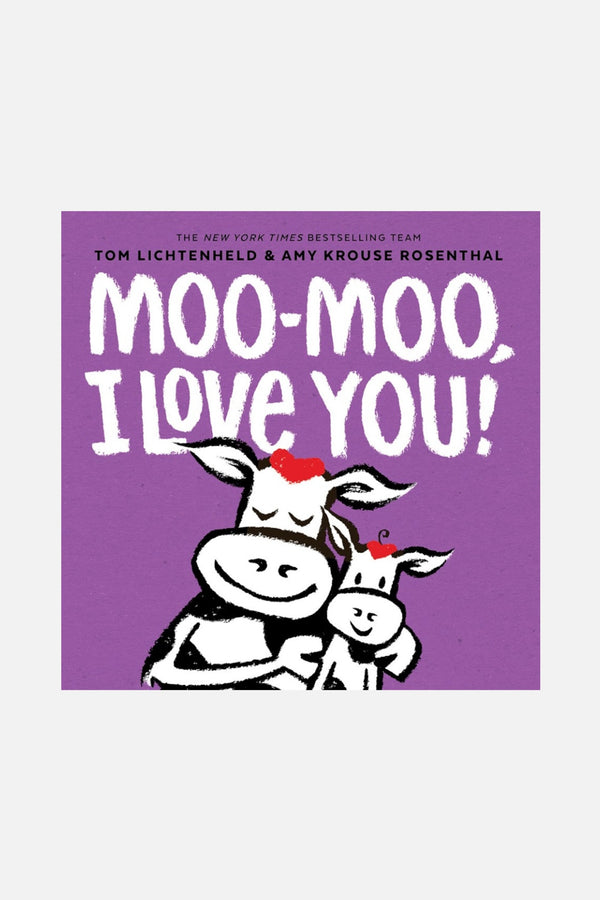 Moo-Moo, I Love You Board Book