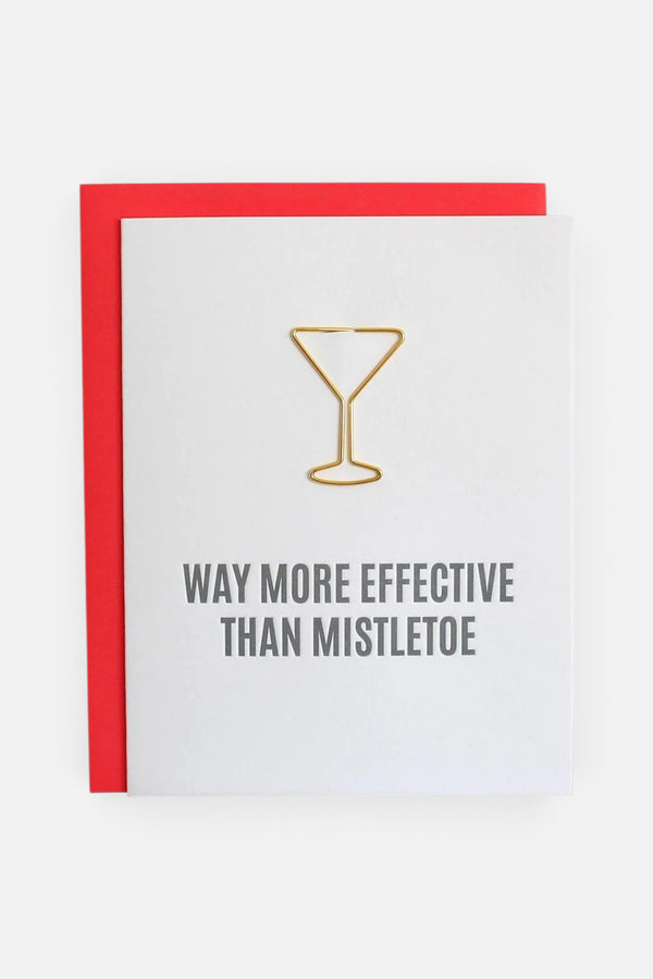 More Effective Than Mistletoe Paper Clip Letterpress Card