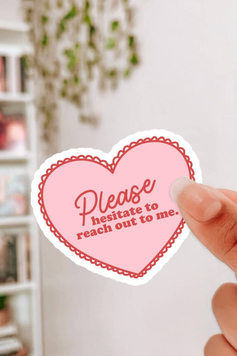 Oats & Honey Please Hesitate Sticker – front view