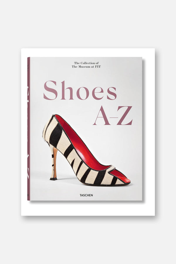 Shoes A-Z: The Collection of the Museum at Fit