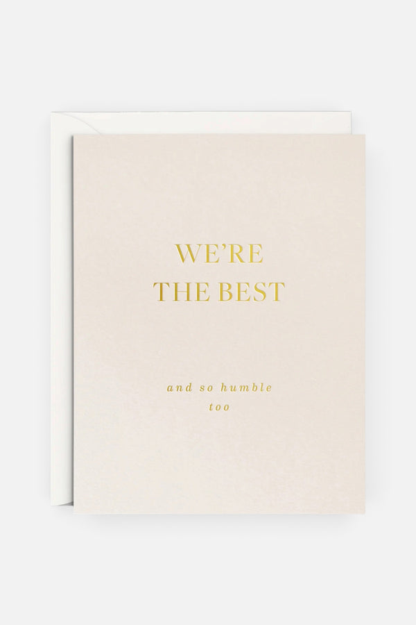 Smitten On Paper We're The Best Greeting Card