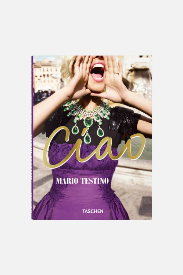 Taschen Mario Testino. Ciao.