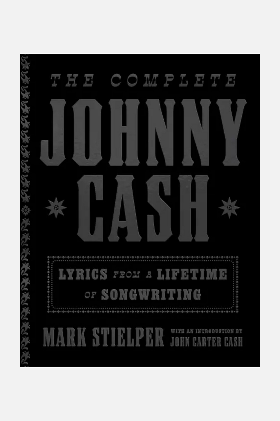 The Complete Johnny Cash: Lyrics from a Lifetime of Songwriting – front view