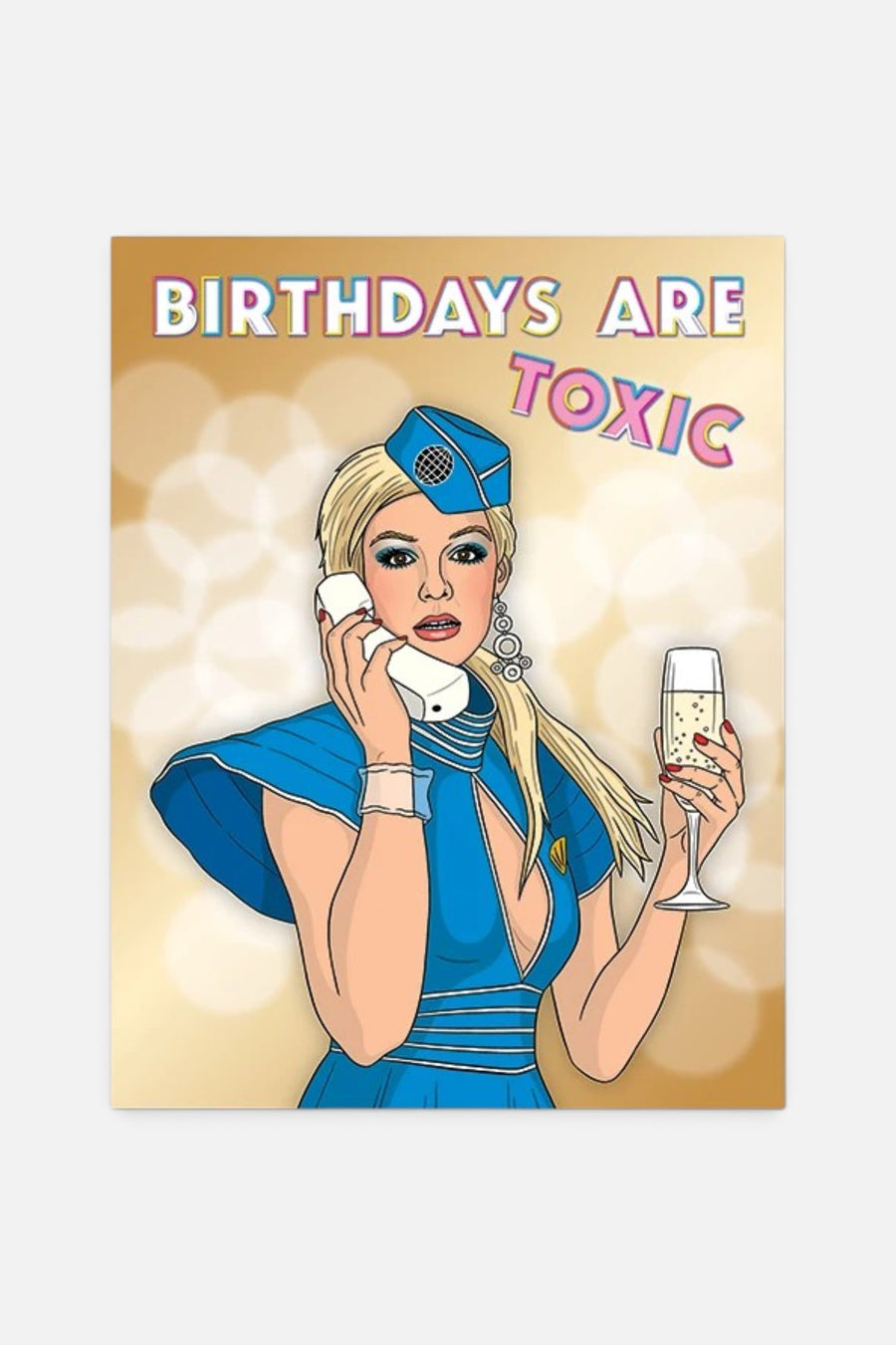 The Found Birthdays Are Toxic Card – front view