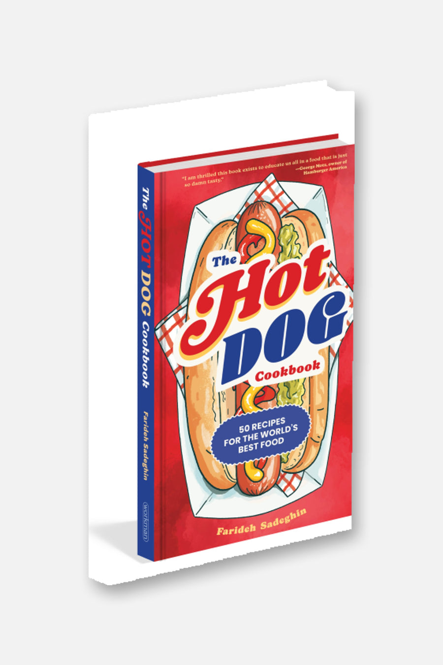 The Hot Dog Cookbook By Farideh Sadeghin – front view