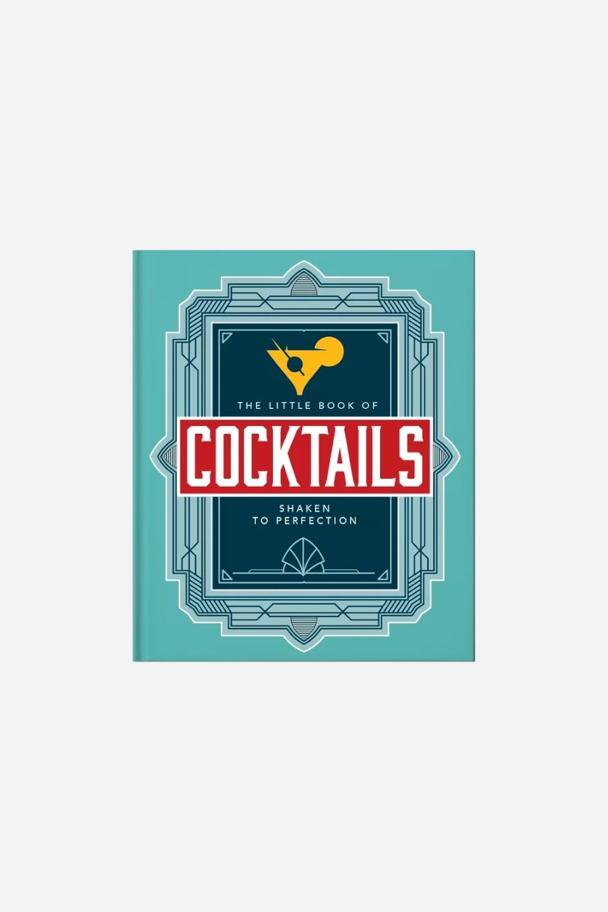 The Little Book of Cocktails - Modern and Classic Recipes and Party Ideas – front view
